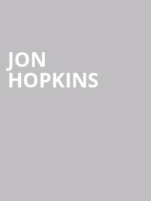 Jon Hopkins at O2 Academy Brixton